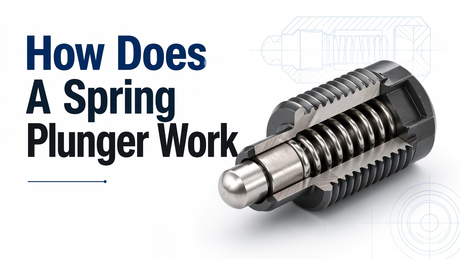 How Does A Spring Plunger Work.png
